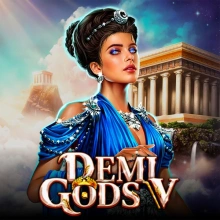 Demi Gods V