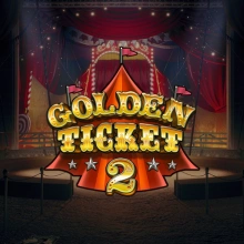 Golden Ticket 2